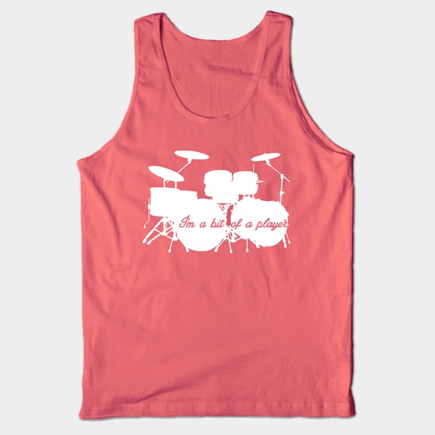 I'm a bit of a player Tank Top by drummingco